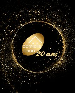 Joyeux anniversaire DOMICILE CLEAN!